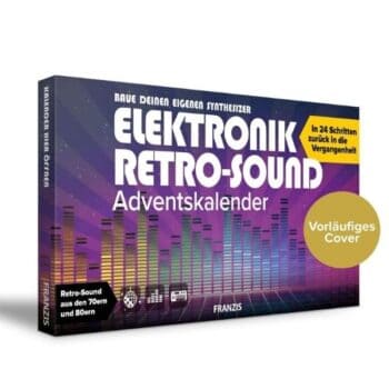 FRANZIS Elektronik Retro-Sound Adventskalender 2020